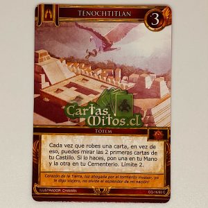 16/60 Tenochtitlán – Mitos Y Leyendas – Conquista