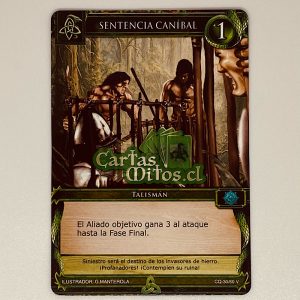 30/60 Sentencia Caníbal – Mitos Y Leyendas – Conquista