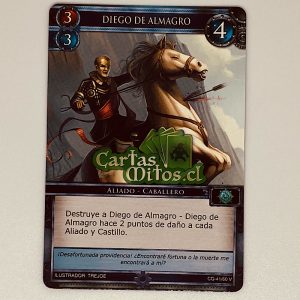 41/60 Diego de Almagro – Mitos Y Leyendas – Conquista