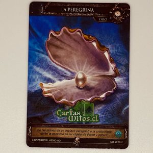 57/60 La Peregrina – Mitos Y Leyendas – Conquista
