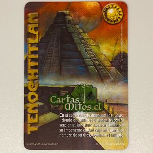 124/126 Tenochtitlan – Mitos Y Leyendas – La Ira Del Nahual