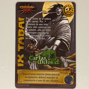 9/126 Ix Tabai – Mitos Y Leyendas – La Ira Del Nahual